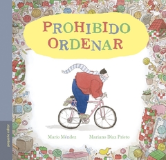 Prohibido ordenar - Mario Méndez / Mariano Díaz Prieto - Libro