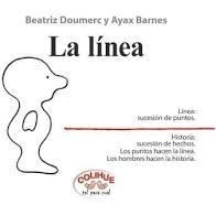 La línea - Beatriz Dourmec / Ayax Barnes (Ilustrador) - Ed. rústica