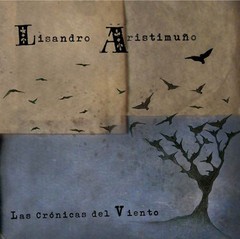 Lisandro Aristimuño: Las crónicas del viento (2 CDs)