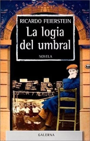 La logia del umbral - Ricardo Feierstein - Libro