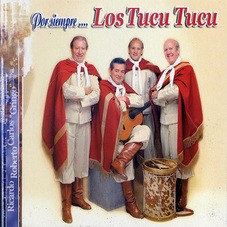 Los Tucu Tucu - Por siempre ... - CD