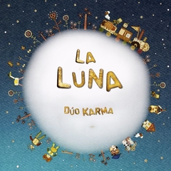 La luna - Fito Hernández / Xóchitl Galán (ilustraciones)