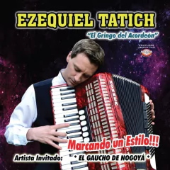 Ezequiel Tatich - Marcando un estilo!!! - CD