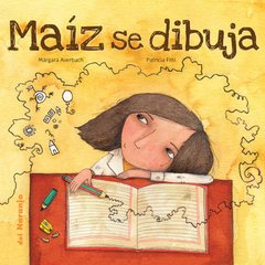 Maíz se dibuja - Márgara Averbach - Libro