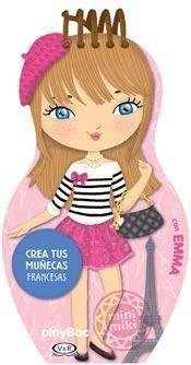 Crea tus muñecas francesas con Emma - Libro