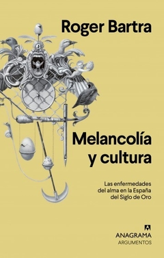 Melancolía y cultura - Roger Bartra