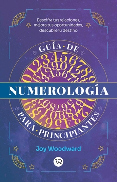 Giía de numerología - Joy Woodward