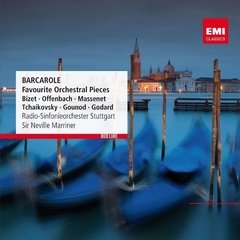 Barcarole - Favourite Orchestral Pieces - Dir. Sir Neville Marriner - CD