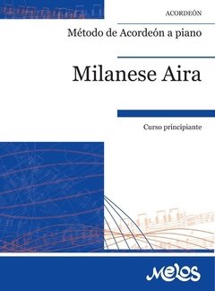 Método de acordeón a piano - Curso Principiantes - Milanese / Aira - Libro