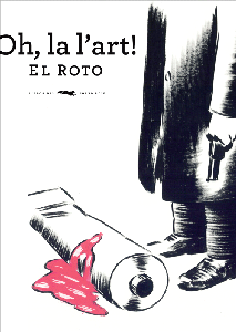 Oh la l'art - El Roto - Libro