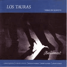 Los Tauras: ¿Bailamos? - CD