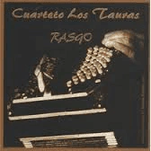 Cuarteto Los Tauras: Rasgo - CD