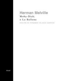 Moby Dick; o La Ballena - Herman Melville - Libro - buy online