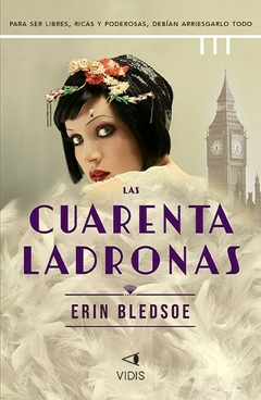 Las cuarenta ladronas - Erin Bledsoe