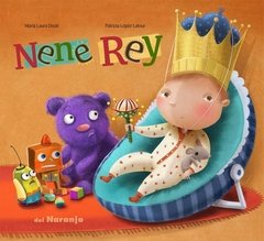 Nene Rey - Maria Laura Dedé - Libro