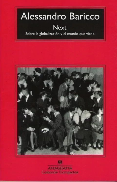 Next - Alessandro Baricco - Libro