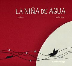 La niña del agua - Iris Rivera - Libro