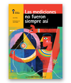 Las mediciones no fueron siempre así - Juan Sabia - Libro