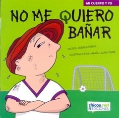 No me quiero bañar - Marcela Czarny - Libro