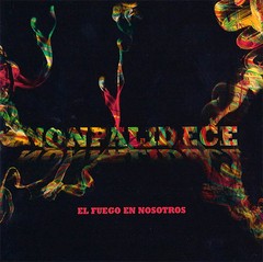 Nonpalidece - El fuego en nosotros - CD