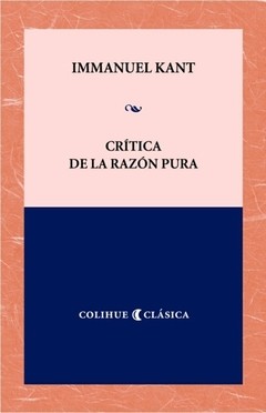 Crítica de la razón pura - Immanuel Kant - Libro