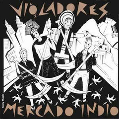 Violadores - Mercado Indio - Vinilo