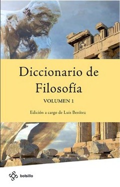 Diccionario de filosofía ( 2 Tomos ) - Luis Benítez