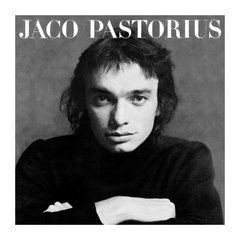 Jaco Pastorius - Jaco Pastorius - Vinilo 180 gram