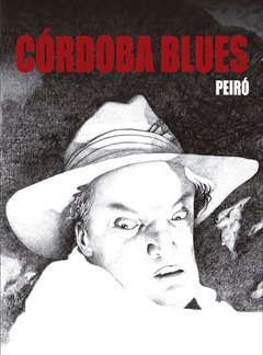 Córdoba blues - Peiró - Libro (Historieta)