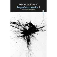 Pequeños tratados ( dos tomos con estuche de lujo ) - Pascal Quignard - buy online