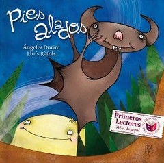 Pies alados - Ángeles Durini / Lluís Ràfols (Ilustraciones) - Libro