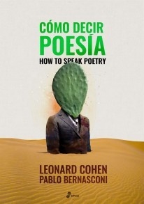 Como leer poesía - Leonard Cohen / Pablo Bernasconi (Ilustrador) - Libro