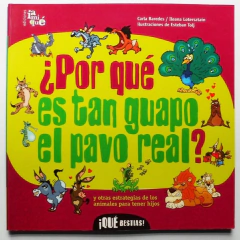 Porque es tan guapo el pavo real? - Carla Baredes, Ileana Lotersztain y otros