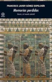 Memorias perdidas - Francisco Javier G. Espelosín - Libro