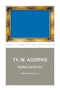 Teoría estética - Obra Completa 7 - T. W. Adorno - Libro