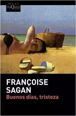 Buenos días, tristeza - Françoise Sagan