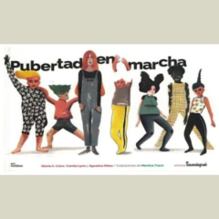 Pubertad en marcha - Gloria A. Calvo / Camila Lynn / Agostina Mileo / Martina Trach (Ilustraciones) - buy online