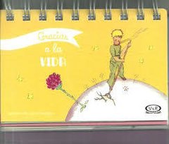 Gracias a la vida - Antoine De Saint Exupery - Libro de mesa