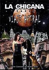 La Chicana: Viaje astral - DVD