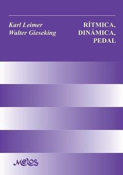 Rítmica, Dinámica, Pedal: Leimer / Gieseking