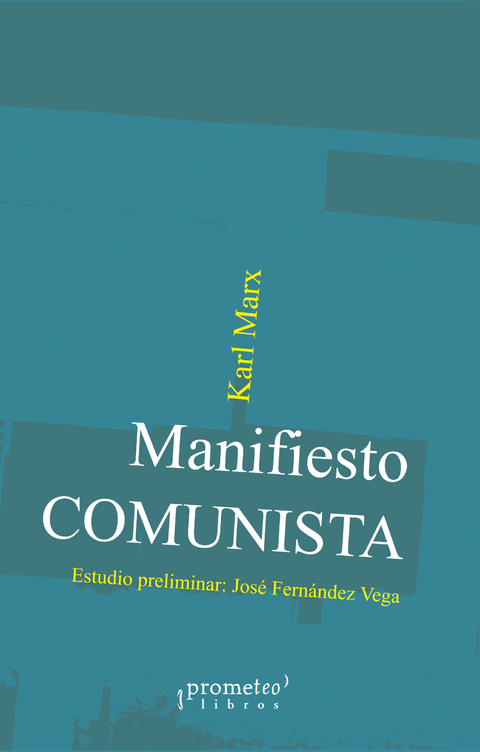 Manifiesto comunista - Karl Marx