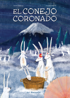 El conejo coronado - Martín Domecq - Libro