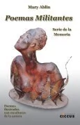 Poemas militantes - Mary Ablin - Libro