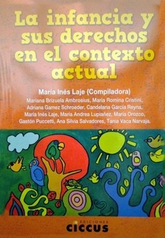 La infancia y sus derechos en el contexto actual - Libro