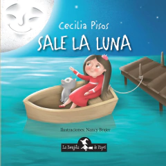 Sale la luna - Cecilia Pisos / Nancy Brajer - Libro