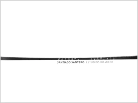 Santiago Santero - Estudios rítmicos