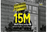 15M - María Alicia Gutiérrez - Libro