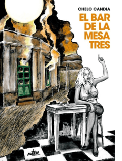 El bar de la mesa tres - Chelo Candia - Libro (historieta)