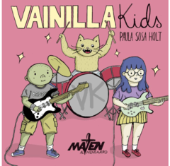 Vainilla kids - Paula Sosa Holt - Libro (historieta)