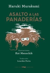 Asalto a las panaderías - Haruki Murakami - Libro